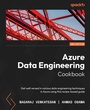 Cover: Azure Data Engineering Cookbook - Packt Publishing