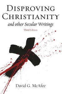 Enlarge image Cover: Disproving Christianity - Hypatia Press