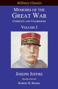 Cover: Memoirs of the Great War - Complete and Unabridged - Legacy Books Press