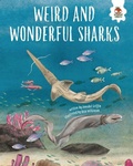 Cover: Weird and Wonderful Sharks - Hungry Tomato