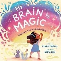 Enlarge image Cover: My Brain Is Magic - Soaring Kite Books