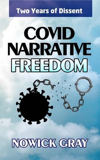 Enlarge image Cover: Covid Narrative Freedom - Cougar WebWorks