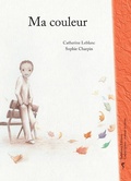 Cover: Ma couleur - Balivernes &Eacute;ditions