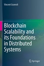 Cover: Blockchain Scalability and its Foundations in Distributed Systems - Springer
