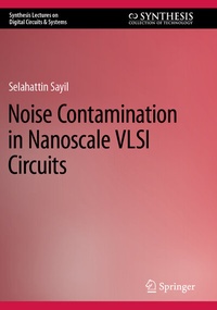 Abbildung von: Noise Contamination in Nanoscale VLSI Circuits - Springer