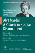 Cover: Alva Myrdal: A Pioneer in Nuclear Disarmament - Springer
