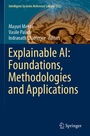 Cover: Explainable AI: Foundations, Methodologies and Applications - Springer