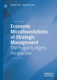 Enlarge image Cover: Economic Microfoundations of Strategic Management - Palgrave Macmillan