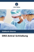 Cover: ORO-Antral Schlie&szlig;ung - Verlag Unser Wissen