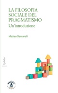 Cover: La filosofia sociale del pragmatismo - Biblioteca Clueb
