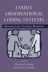 Enlarge image Cover: Family Observational Coding Systems - Psychology Press Ltd