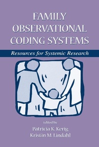 Enlarge image Cover: Family Observational Coding Systems - Psychology Press Ltd