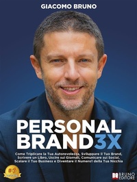 Abbildung von: Personal Brand 3X - Bruno Editore