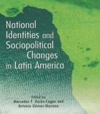 Abbildung von: National Identities and Socio-Political Changes in Latin America - Routledge