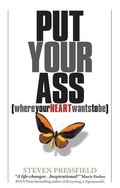 Cover: Put Your Ass Where Your Heart Wants to Be - Sarsaparilla Media