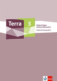 Abbildung von: Terra Erdkunde/Geographie 3. Differenzierende Ausgabe - Klett