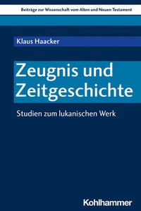 Abbildung von: Zeugnis und Zeitgeschichte - Kohlhammer