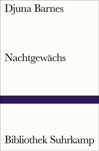 Enlarge image Cover: Nachtgewächs - Suhrkamp