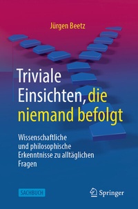 Abbildung von: Triviale Einsichten, die niemand befolgt - Springer