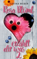 Cover: Rosa Bl&uuml;ml 2 - BoD - Books on Demand