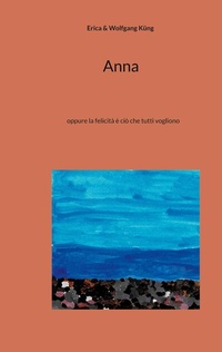 Enlarge image Cover: Anna - BoD - Books on Demand