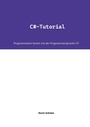 Cover: C#-Tutorial - BoD - Books on Demand