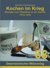 Abbildung von: Kochen im Krieg - Milizverlag Salzburg