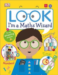 Enlarge image Cover: Look I'm a Maths Wizard - DK Children