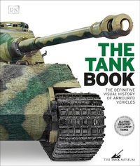 Enlarge image Cover: The Tank Book - DK