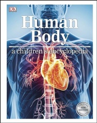 Abbildung von: Human Body A Children's Encyclopedia - DK Children