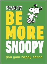 Abbildung von: Peanuts Be More Snoopy - DK