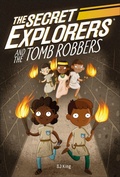 Cover: The Secret Explorers and the Tomb Robbers - DK flip