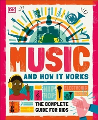 Enlarge image Cover: Music and How it Works - DK Children