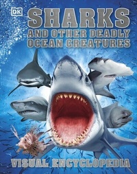 Abbildung von: Sharks and Other Deadly Ocean Creatures - DK Children