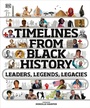 Cover: Timelines from Black History - DK Children
