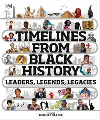 Enlarge image Cover: Timelines from Black History - DK Children