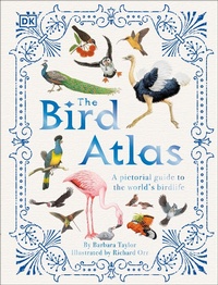 Enlarge image Cover: The Bird Atlas - DK Children