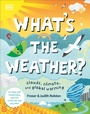 Cover: What's The Weather? - DK Children