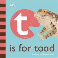 Enlarge image Cover: T is for Toad - DK Children