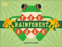 Enlarge image Cover: The Rainforest Book - DK Children
