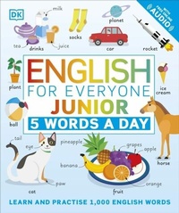 Abbildung von: English for Everyone Junior 5 Words a Day - DK Children