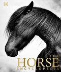 Cover: The Horse Encyclopedia - DK