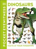 Cover: Pocket Eyewitness Dinosaurs - DK Children