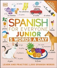 Abbildung von: Spanish for Everyone Junior 5 Words a Day - DK Children