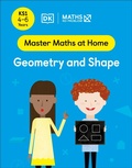 Cover: Maths - No Problem! Geometry and Shape, Ages 4-6 (Key Stage 1) - DK Children