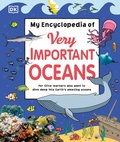 Cover: My Encyclopedia of Very Important Oceans - DK Children