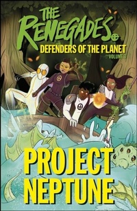 Abbildung von: The Renegades Project Neptune - DK Children