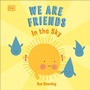 Cover: We Are Friends: In The Sky - DK Children