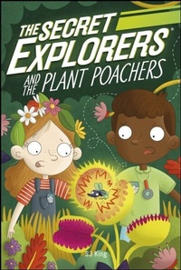 Abbildung von: The Secret Explorers and the Plant Poachers - DK flip