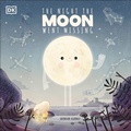 Cover: The Night The Moon Went Missing - DK Children